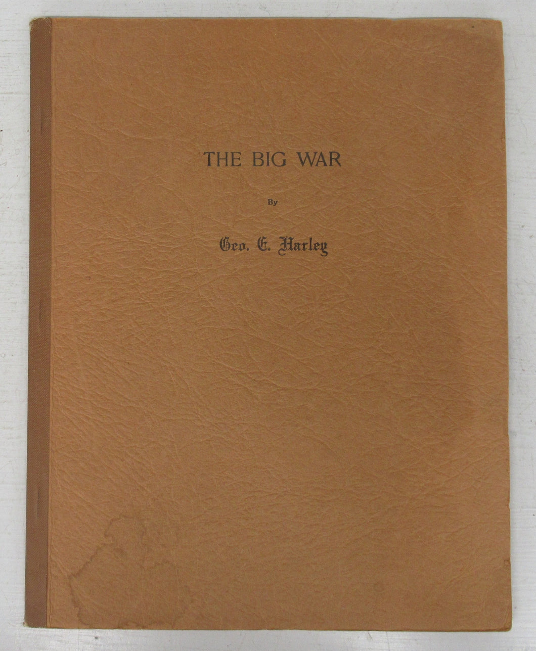 The Big War: A Study in Initiative and Resource