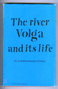 The River Volga And Its Life