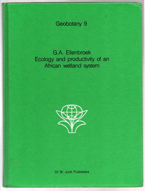 Ecology and Productivity of an African Wetland System. The Kafue Flats, Zambia