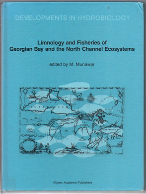 Limnology and Fisheries of Georgian Bay and the North Channel Ecosystems