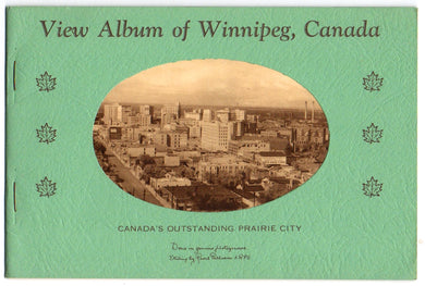 View Album of Winnipeg Canada: Canada's Outstanding Prairie City