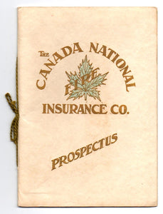 The Canada National Fire Insurance Company (Cover Title: The Canada National Insurance Co. Prospectus)