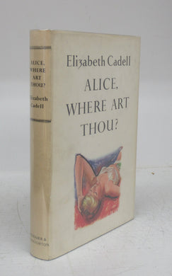 Alice, Where Art Thou? 