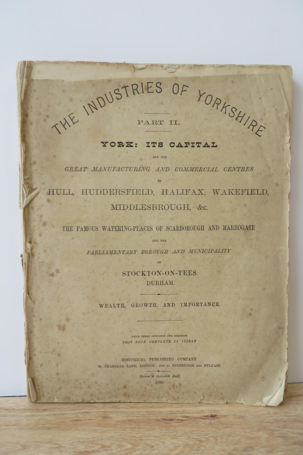 The Industries of Yorkshire. Part II