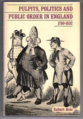 Pulpits, Politics & Public Order in England, 1760-1832