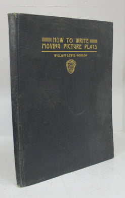 How To Write Moving Picture Plays
