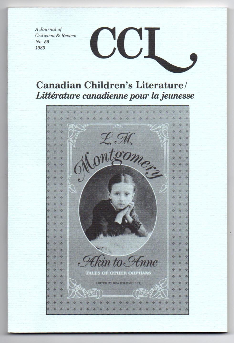 Canadian Children's Literature No. 55 1989