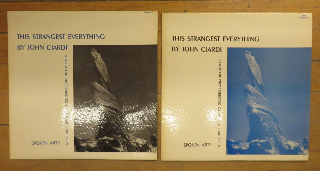 This Strangest Everything. Read by the Poet. Vol. I & II