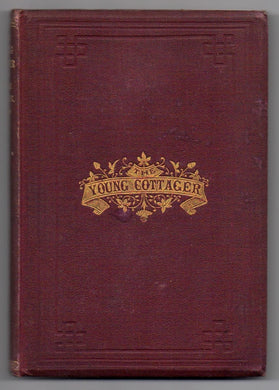 The Young Cottager, and Other Stories in Rhyme