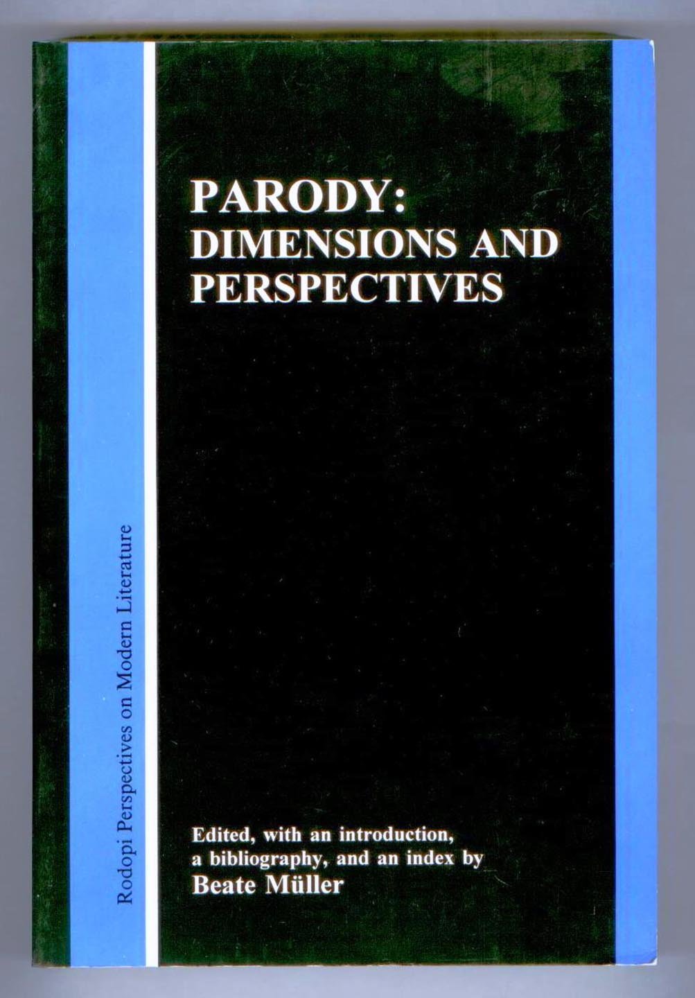 Parody: Dimensions and Perspectives