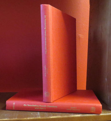 On Translating French Literature and Film Vols. 1 & 2