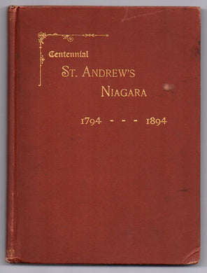 Centennial St. Andrews Niagara 1794-1894