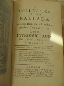 A Collection of Old Ballads. Corrected from the best and most Ancient Copies Extant. With Introductions Historical, Critical or Humorous