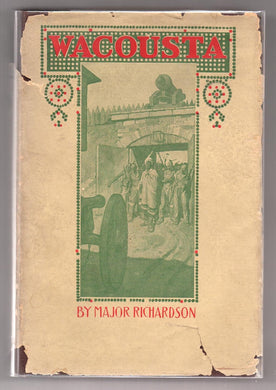 Wacousta: A Tale of the Pontiac Conspiracy