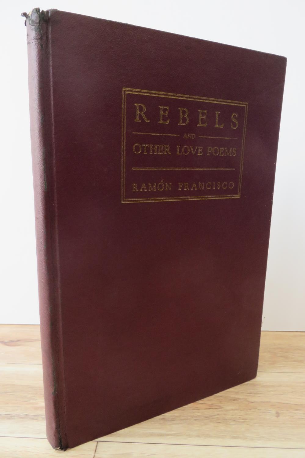 Rebels and Other Love Poems