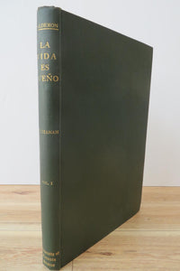 La Vida es Sveno Comedia Famosa de D. Pedro Calderon de la Barca. 1636 (Volume 1 only)