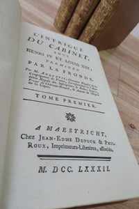 L'Intrigue Du Cabinet, sous Henri IV et Louis XIII, Terminee Par la Fronde