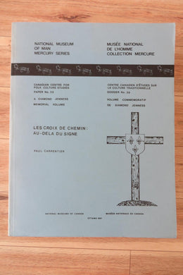 Les Croix de Chemin: Au-Dela du Signe