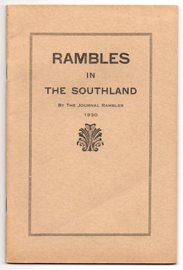 Rambles in The Southland. Letters Written to the St. Marys Journal-Argus by J. W. Eedy "The Journal Rambler" During the Winter of 1929-30