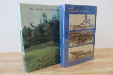 The Fighting Newfoundlander: A History of The Royal Newfoundland Regiment