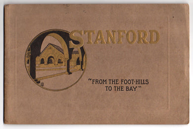 Stanford "From the Foothills to the Bay"