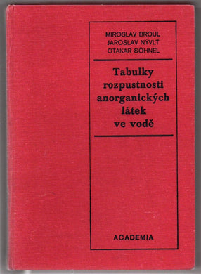 Tabulky Rozpustnosti Anorganických Látek ve Vod 