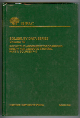 Polycyclic Aromatic Hydrocarbons: Binary Non-Aqueous Systems Part II: Solutes F-Z