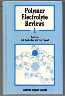 Polymer Electrolyte Reviews - 1