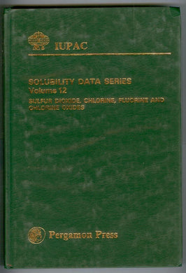 Sulfur Dioxide, Chlorine, Fluorine and Chlorine Oxides
