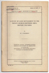A Study of Land Settlement in the Prince George-Smithers Area, British Columbia