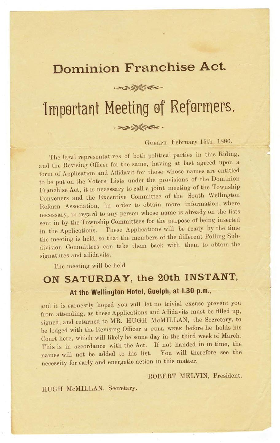 Dominion Franchise Act. Important Meeting of Reformers, Guelph, February 15th, 1886