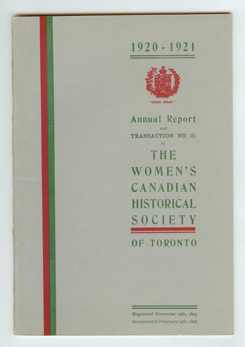 Annual Report and Transaction No. 21 of The Women's Canadian Historical Society of Toronto, 1920-1921