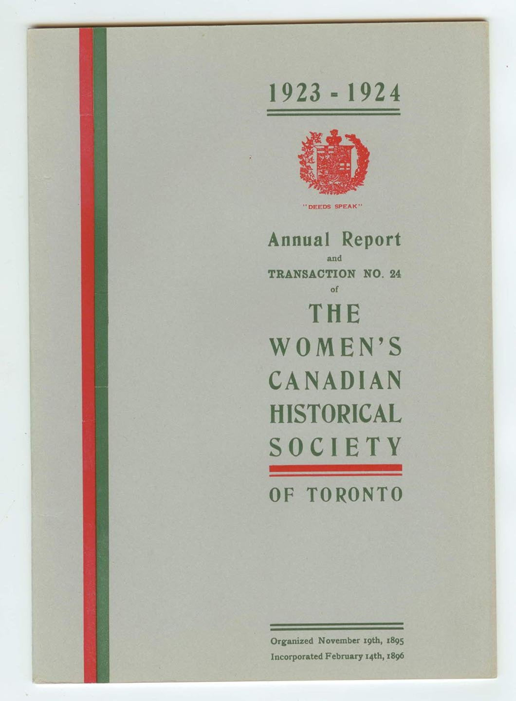 Annual Report and Transaction No. 24 of The Women's Canadian Historical Society of Toronto 1923-1924