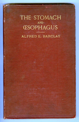 The Stomach and Oesophagus: A Radiographic Study