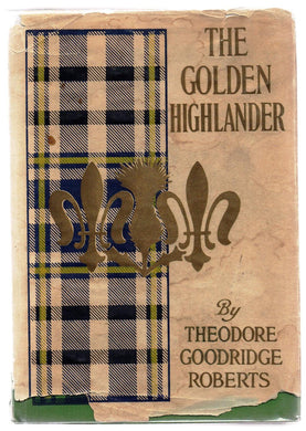 The Golden Highlander or The Romantic Adventures of Alastair MacIver