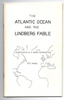 The Atlantic Ocean and the Lindberg Fable: A Clarification of a Common Misconception