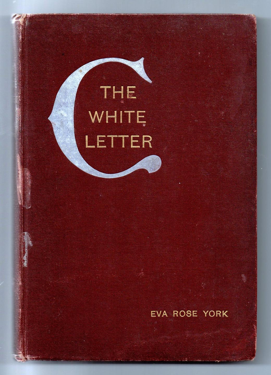 The White Letter: A Tale of Retribution and Reward