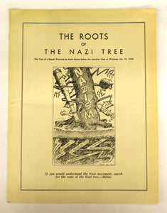 The Roots of the Nazi Tree (The Text of a Speech Delivered by Grant Dexter Before the Canadian Club of Winnipeg, Jan. 14, 1939)