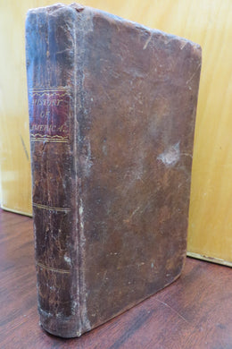 The History of America, In Two Books. Containing, I. A General History of America. II. A Concise History of the Late Revolution. Extracted from The American Edition of The Encyclopaedia