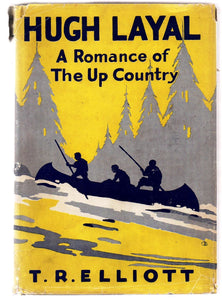 Hugh Layal: A Romance of The Up Country