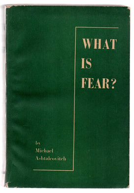 What Is Fear?