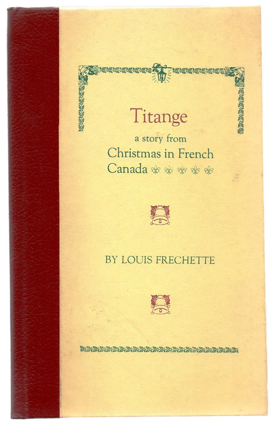 Titange: a story from Christmas in French Canada