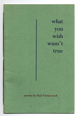 what you wish wasn't true