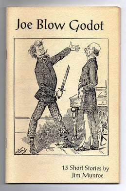 Joe Blow Godot: 13 Short Stories