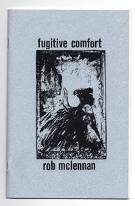 Fugitive Comfort