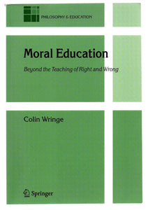 Moral Education: Beyond the Teaching of Right and Wrong