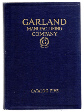 Catalog Five of Garland Manufacturing Company