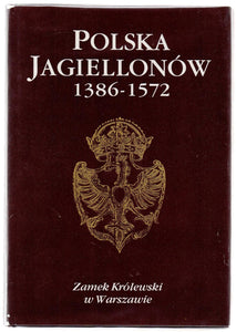 Polska Jagiellonów 1386-1572