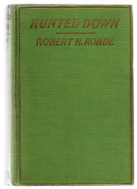 Hunted Down: A Detective Story