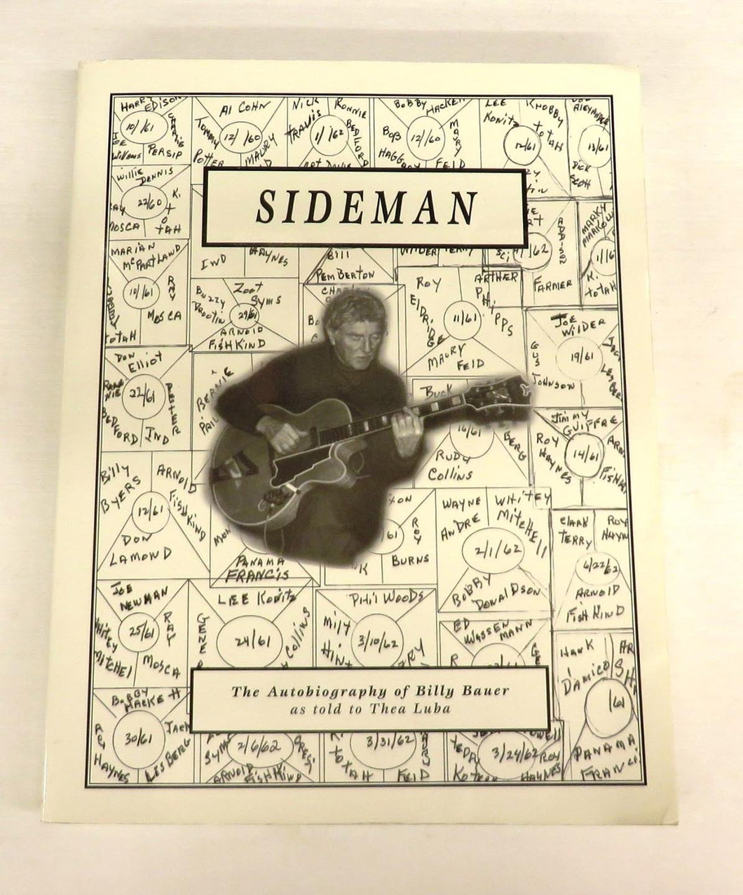 Sideman: The Autobiography of Billy Bauer as told to Thea Luba